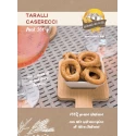 Taralli Artigianale Caserecci Multicereali 300 gr x 12